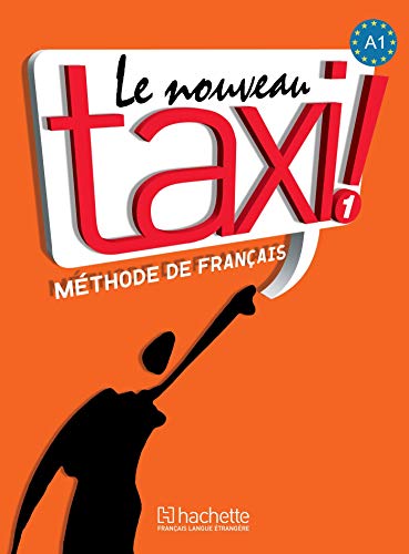 Das neue Taxi! 1: Französische Methode: Niveau 1 Livre de L'Eleve + DVD-ROM