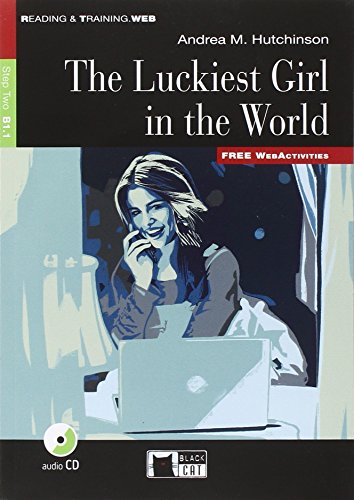 Luckiest Girl in the World: The Luckiest Girl in the World + audio CD + App von BLACK CAT PUB