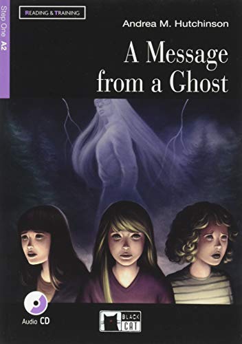 Message from a Ghost+cd: A Message from a Ghost + audio CD (Reading & Training)