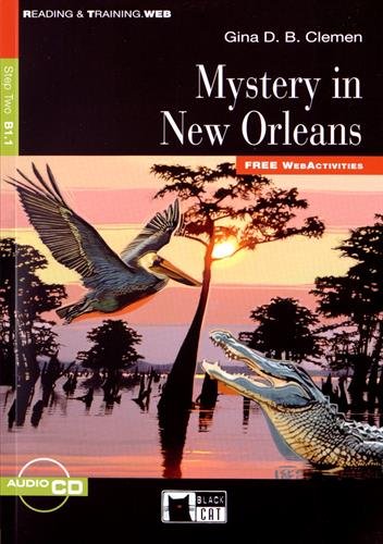 Mystery in New Orleans + CD: Mystery in New Orleans + audio CD (Reading & Training)