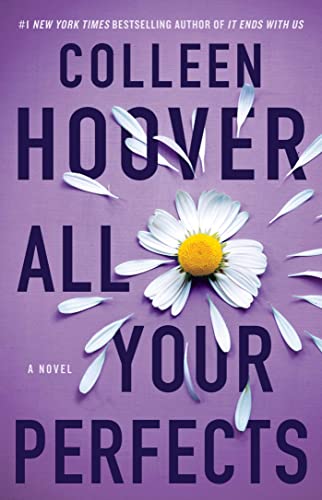 All Your Perfects: A Novel (Hopeless) von Simon & Schuster