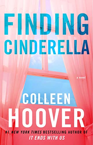 Finding Cinderella: A Novella (Hopeless) von Atria Books