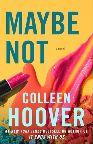 Maybe Not: A Novella (Maybe Someday)