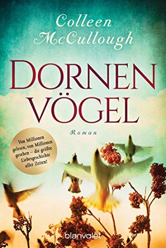 Dornenvögel: Roman von Blanvalet