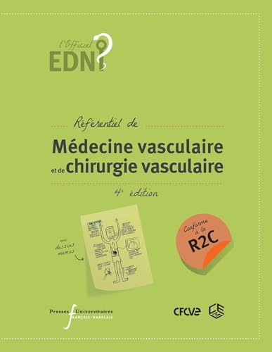 EDN référentiel de médecine vasculaire et de chirurgie vasculaire: (4e édition conforme à la R2C) von RABELAIS