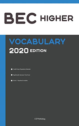 BEC Higher Vocabulary 2020 Edition: Words That Will Help You Pass Speaking and Writing Parts of BEC Higher Exam von Bookmundo Direct