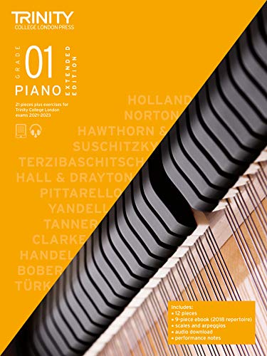 Trinity College London Piano Exam Pieces Plus Exercises From 2021: Grade 1 - Extended Edition Trinity College London Piano Exam Pieces Plus Exercises From 2021: Grade 1 - Extended Edition