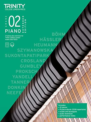 Trinity College London Piano Exam Pieces Plus Exercises From 2021: Grade 2 - Extended Edition Trinity College London Piano Exam Pieces Plus Exercises From 2021: Grade 2 - Extended Edition