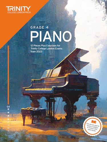 Trinity College London Piano Exam Pieces Plus Exercises from 2023: Grade 4 von Trinity College London Press
