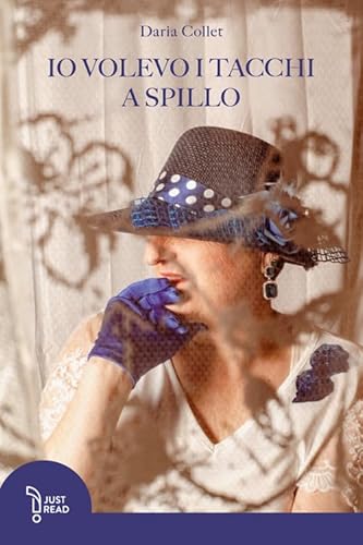 Io volevo i tacchi a spillo von LAReditore