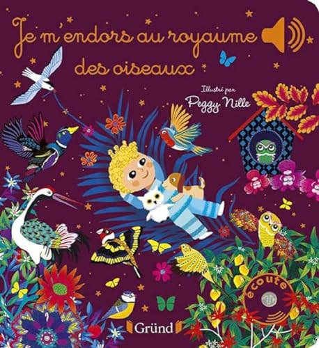 Je m'endors au royaume des oiseaux von GRUND