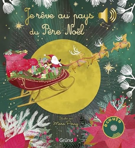 Je rêve au pays du Père Noël von GRUND