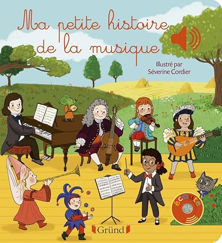 Ma petite histoire de la musique Ma petite histoire de la musique