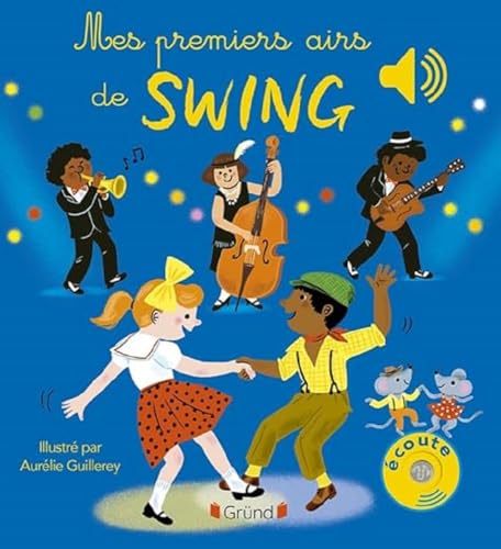 Mes premiers airs de swing von GRUND