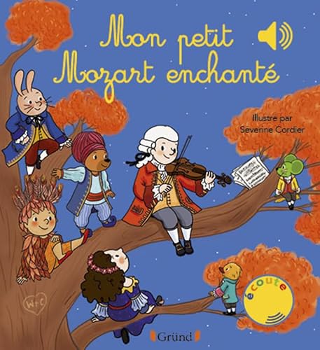 Mon petit Mozart enchanté Mon petit Mozart enchanté