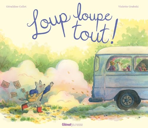 Loup loupe tout von GLENAT JEUNESSE