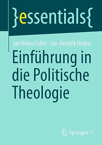 Einführung in die Politische Theologie (essentials) von Springer VS
