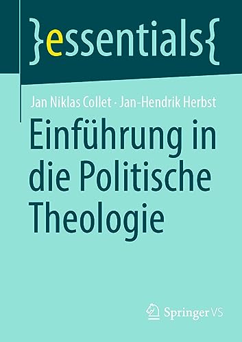 Einführung in die Politische Theologie (essentials)