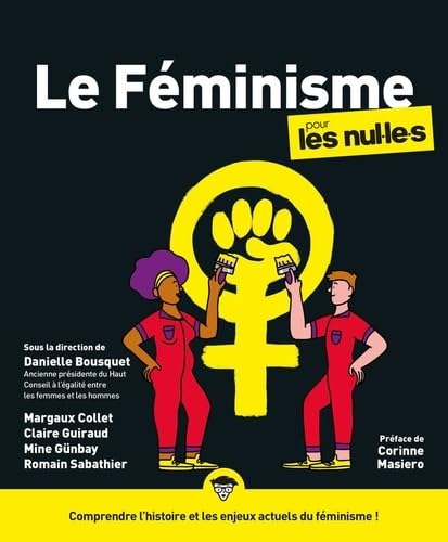 Le Féminisme pour les Nul.le.s, 2e éd. von POUR LES NULS