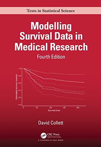Modelling Survival Data in Medical Research (Chapman & Hall/CRC Texts in Statistical Science)