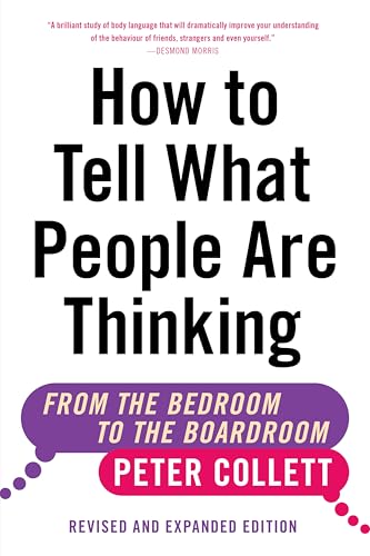 How to Tell What People Are Thinking (Revised and Expanded Edition): From the Bedroom to the Boardroom von Collins