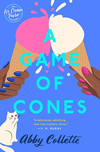 A Game of Cones (An Ice Cream Parlor Mystery, Band 2)