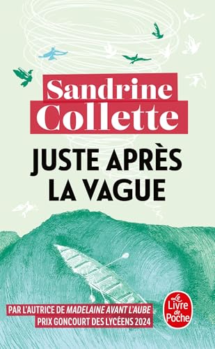 Juste apres la vague von Le Livre de Poche