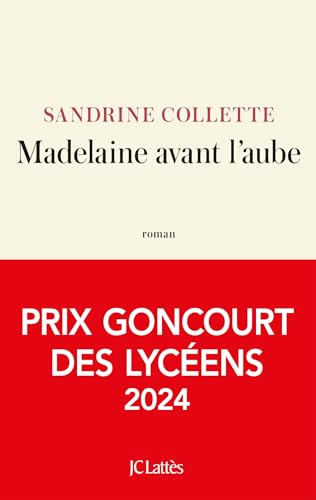 Madelaine avant l'aube: Roman von Jean Claude Lattès Ed.