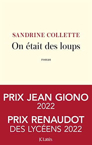 On était des loups: roman
