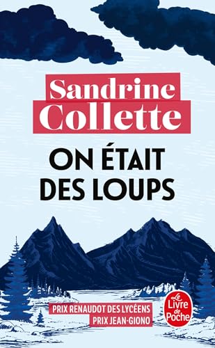 On était des loups