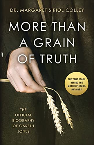 More than a Grain of Truth: The official true story behind the film Mr. Jones, starring James Norton More than a Grain of Truth: The official true story behind the film Mr. Jones, starring James Norton
