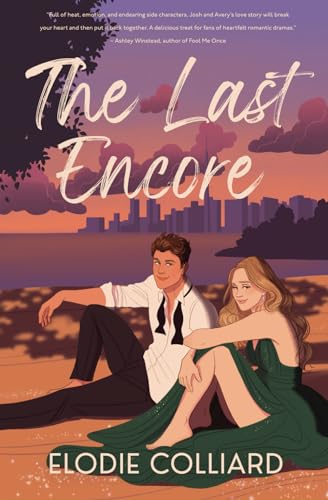 The Last Encore (It's Always Been You, Band 1) von Library and Archives Canada