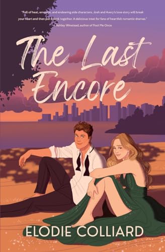 The Last Encore (It's Always Been You, Band 1) von Library and Archives Canada