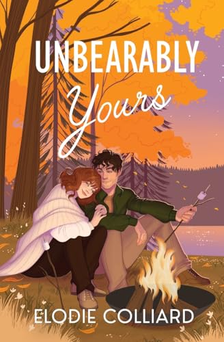 Unbearably Yours (It's Always Been You, Band 3)