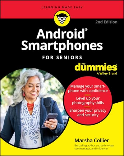 Android Smartphones For Seniors For Dummies (For Dummies (Computer/Tech)) von For Dummies