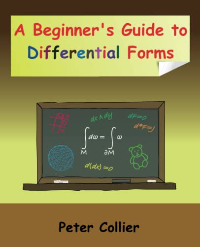 A Beginner's Guide to Differential Forms