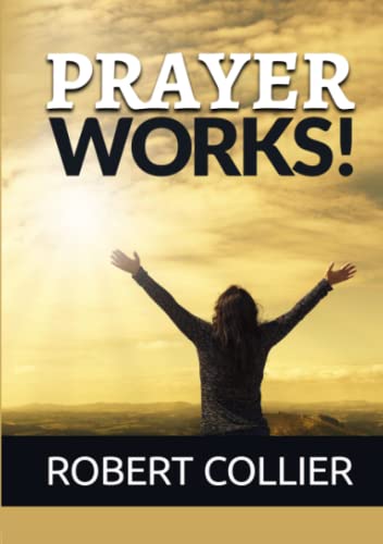 Prayer Works! von Stargatebook
