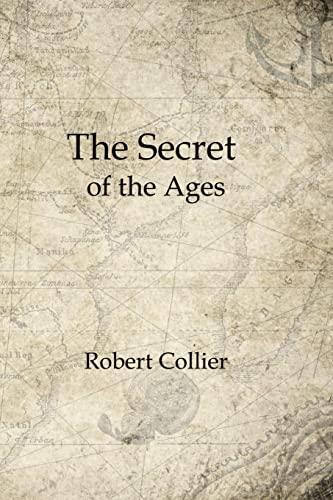 The Secret of the Ages: Complete Seven Volumes The Secret of the Ages: Complete Seven Volumes