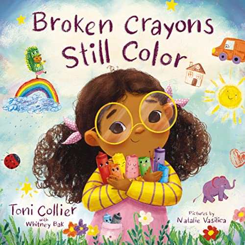 Broken Crayons Still Color von Thomas Nelson