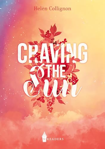 Craving the Sun von Wreaders Verlag