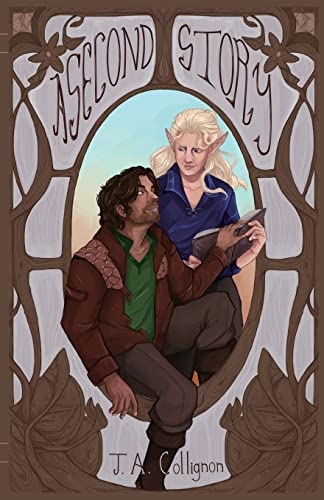 A SECOND STORY: A Queer Cozy Fantasy Set by the Sea (Arrowmount Series, Band 1)
