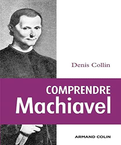 Comprendre Machiavel von ARMAND COLIN