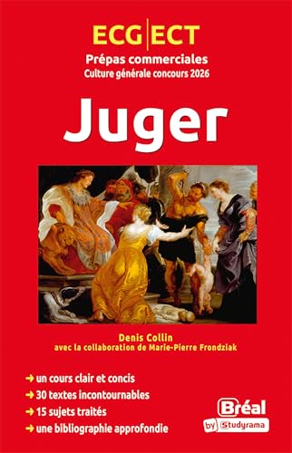 Culture générale concours 2026 : Juger: ECG - ECT von BREAL