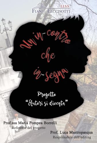 Un in-contro che in-segna Un in-contro che in-segna von Youcanprint