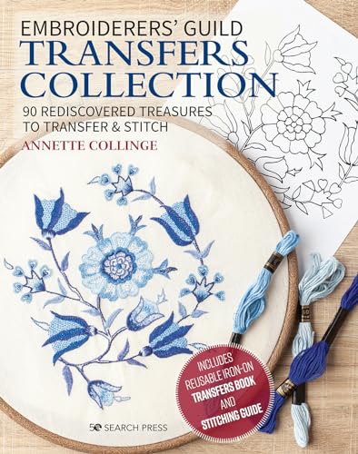 Embroiderers Guild Transfers Collection: 80 Original Designs to Transfer & Stitch: 90 Rediscovered Treasures to Transfer & Stitch / Includes Reusable ... and Stitching Guide (Embroidered Treasures) von Search Press