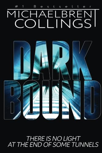 Darkbound von CreateSpace Independent Publishing Platform