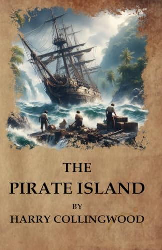 The Pirate Island The Pirate Island von Independently published
