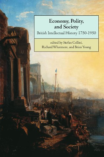 Economy, Polity, and Society: British Intellectual History 1750-1950 von Cambridge University Press