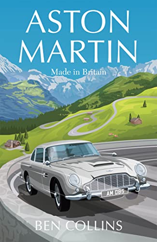Aston Martin: Made in Britain von Quercus Publishing