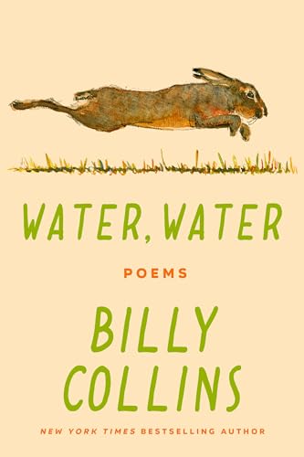 Water, Water: Poems Water, Water: Poems von Unknown